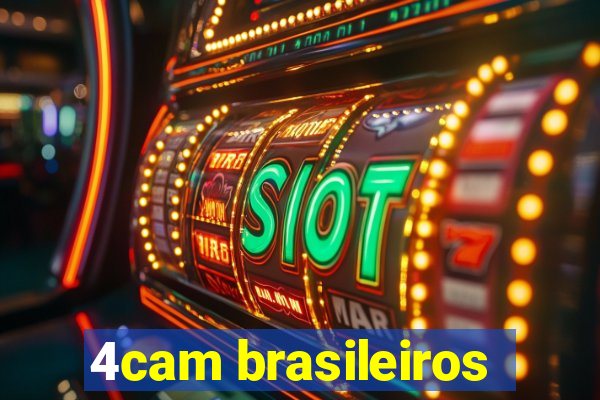 4cam brasileiros